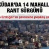 27.04.2014 / Üsküdar'da 14 Mahalleye Rant Sürgünü