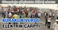 Kuraklık Vurdu Elektrik Çarptı