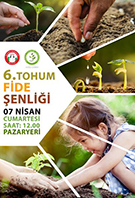 07.04.2018 / 6. Tohum Fide Şenliği